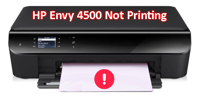 HP Envy 4500 Not Printing